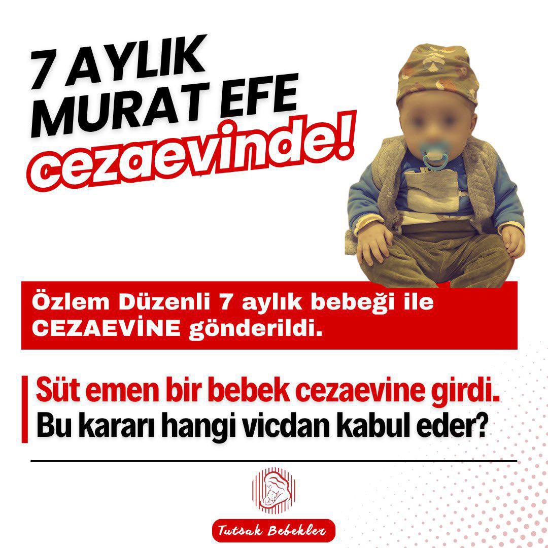 Cezaevlerinde anneleriyle kalan bebeklerin sayısı her geçen gün artıyor.
Murat Efe Bebek de onlardan biri…

Bu durum ne hukuka ne de insan haklarına sığar.

EfeBebek TahliyeEdilsin