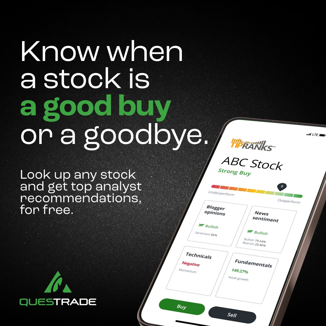 A good buy or time to say goodbye? It’s easy to tell with Questrade. Look up any stock and get top analyst recommendations.
 
Learn more: bit.ly/43Wox0e
