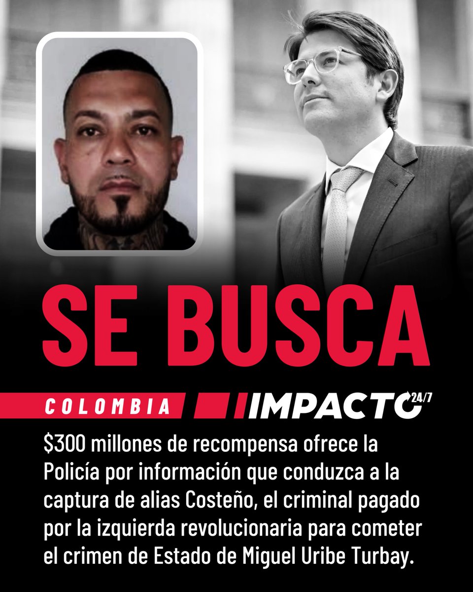 🚨🇨🇴 SE BUSCA | La Policía Metropolitana de Bogotá, ofrece $300 millones de pesos de recompensa a quien brinde información que conduzca a la captura de alias Chipi o Costeño, el criminal pagado por la izquierda para organizar el asesinato del precandidato del Centro Democrático,