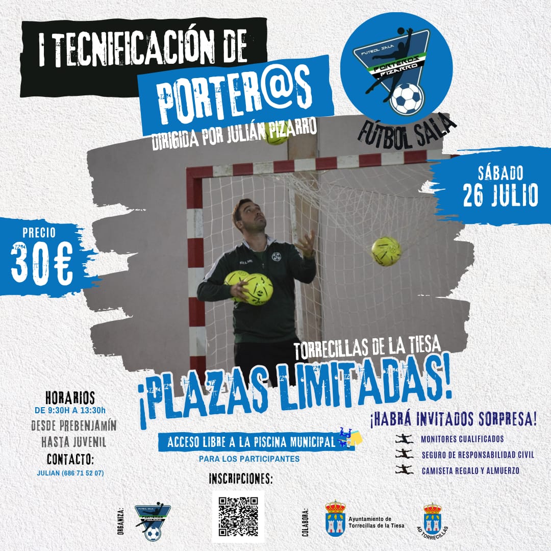 28_Chumi's tweet image. 🔵 ¡LLEGA LA I TECNIFICACIÓN DE PORTER@S DE FÚTBOL SALA! 🔵
📍 Torrecillas de la Tiesa
📅 Sábado 26 de julio
🕘 De 9:30h a 13:30h
👶 Desde Prebenjamín hasta Juvenil
💥 ¡PLAZAS LIMITADAS!
📲 Inscripciones escaneando el QR del cartel
🔗 docs.google.com/forms/d/e/1FAI…