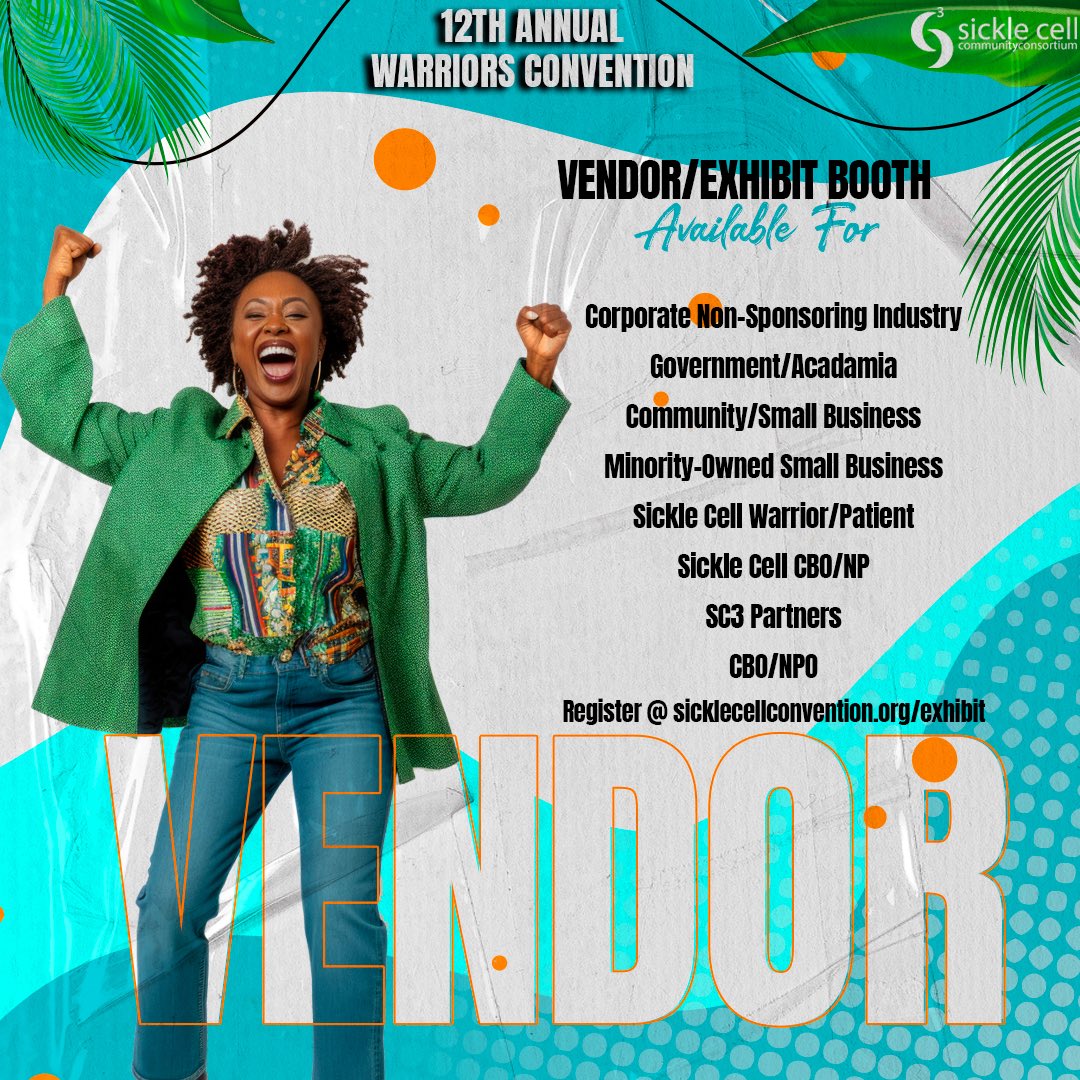🚨 VENDOR ALERT! 🚨
Join us at the 12th Annual Warriors Convention — booths available for small businesses, CBOs, government, industry, and more!

🎟 Register now: sicklecellconvention.org/exhibit
#SC3WarriorCon25 #SickleCellStrong #VendorOpportunity