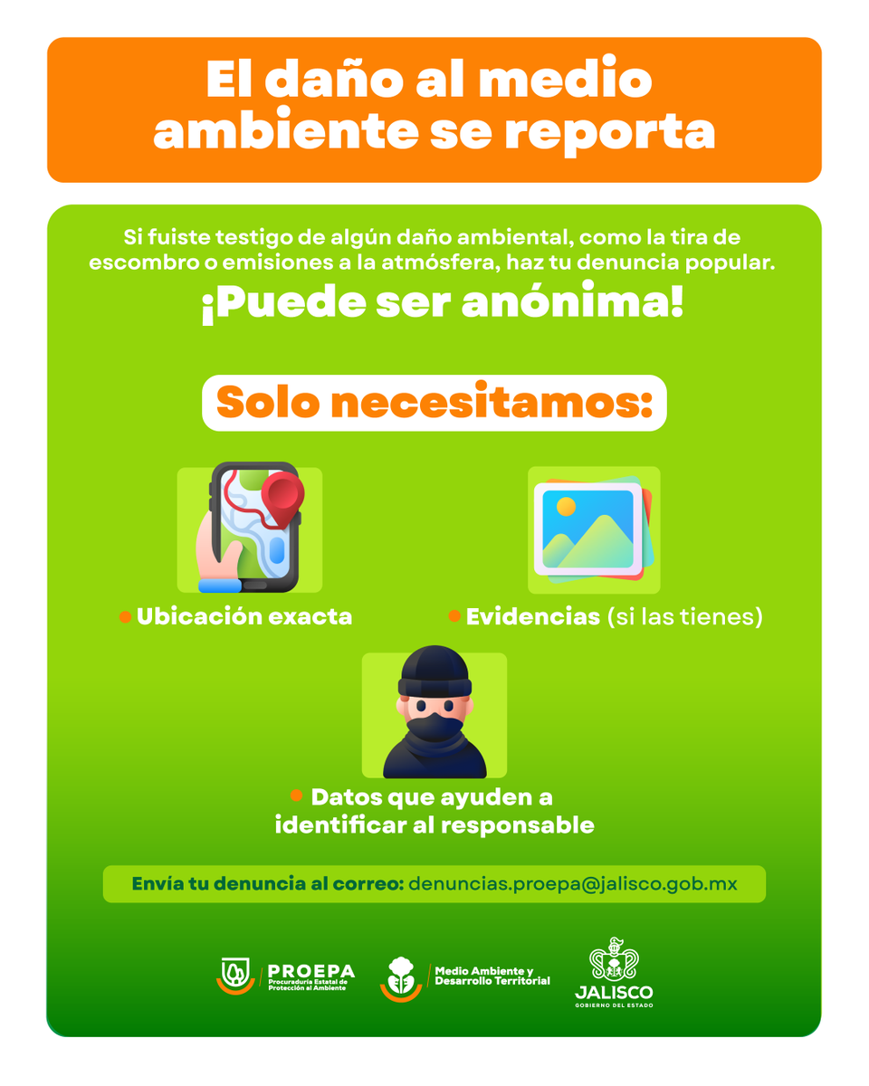ProepaJalisco's tweet photo. Si sabes de actividades que contaminan, destruyen o ponen en riesgo nuestros ecosistemas, tu denuncia puede marcar la diferencia.

En PROEPA trabajamos para hacer cumplir la ley ambiental.
📩 Escríbenos a: denuncias.proepa@jalisco.gob.mx
📍Tu identidad será protegida. https://t.co/tLPvs4ySo2