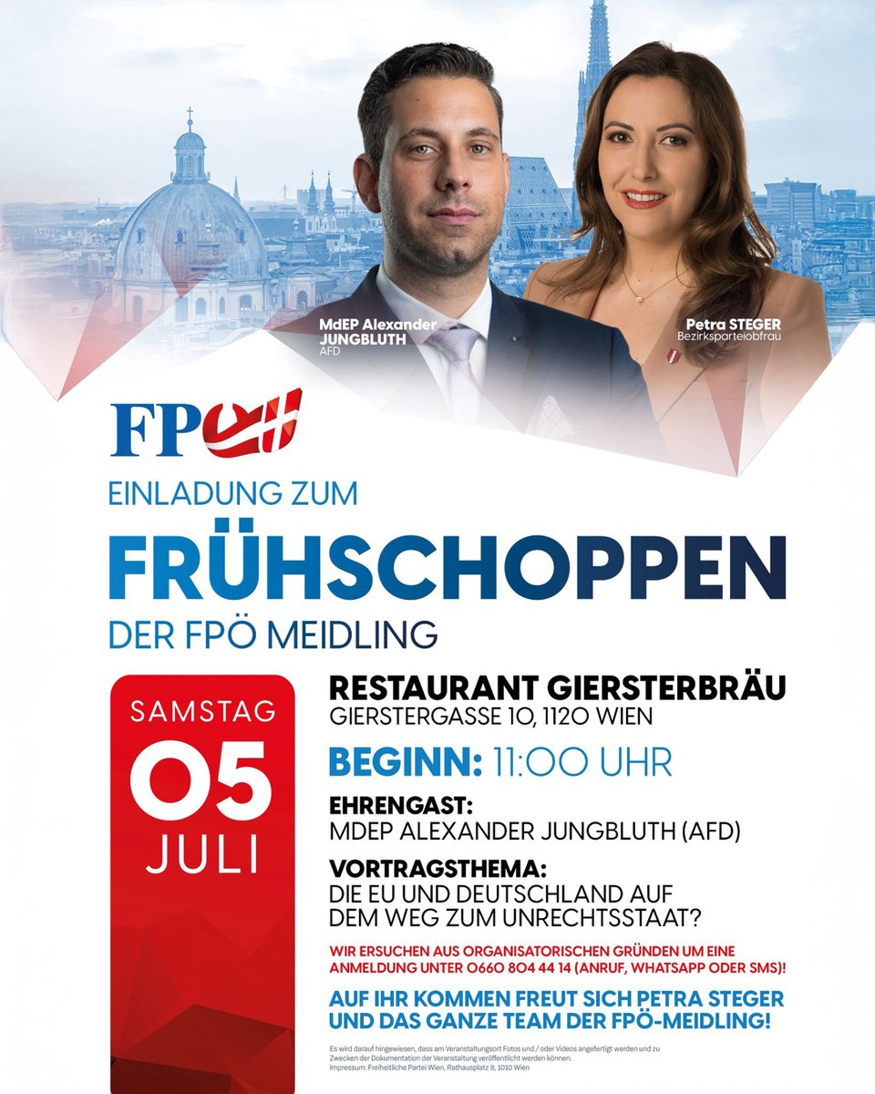 🇦🇹 FRÜHSCHOPPEN STATT EU-GEHORSAM 🇩🇪

Die EU und Deutschland – am Weg zum Unrechtsstaat?
Gemeinsam mit AfD-MdEP Alexander Jungbluth sprechen wir beim FPÖ-Frühschoppen in Meidling Klartext.

📍 Gierstergasse 10, 1120 Wien
🕚 Samstag, 5. Juli, 11 Uhr

Wer genug hat von Zensur,
