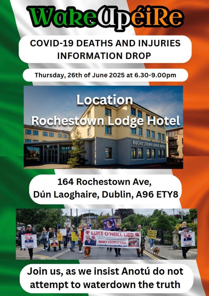 Fergus (Ferg) Power (@ferguspower1) on Twitter photo 🇮🇪PLEASE ATTEND AN INFORMATION DROP WITH <a href="/WakeUpeiReIE/">WakeUpéiReOfficial</a> ROCHESTOWN LODGE HOTEL THURSDAY 26TH JUNE 6.30 - 9PM🇮🇪
The political snakes who organized transport for elderly constituents to be poisoned with those injections💉& who chose to label us as conspiracy theorists even when 🇮🇪PLEASE ATTEND AN INFORMATION DROP WITH <a href="/WakeUpeiReIE/">WakeUpéiReOfficial</a> ROCHESTOWN LODGE HOTEL THURSDAY 26TH JUNE 6.30 - 9PM🇮🇪
The political snakes who organized transport for elderly constituents to be poisoned with those injections💉& who chose to label us as conspiracy theorists even when