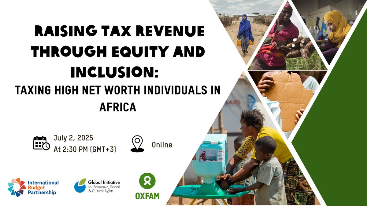 International Budget Partnership (@openbudgets) on Twitter photo 📢 Join the conversation on tax justice in Africa.
As development aid declines and debt rises, African countries must strengthen domestic revenue. This session, hosted by <a href="/OpenBudgets/">International Budget Partnership</a> <a href="/OxfaminAfrica/">Oxfam in Africa</a> and <a href="/GIESCR/">GI-ESCR | giescr.bsky.social</a>, explores progressive tax reforms—particularly taxing high-net 📢 Join the conversation on tax justice in Africa.
As development aid declines and debt rises, African countries must strengthen domestic revenue. This session, hosted by <a href="/OpenBudgets/">International Budget Partnership</a> <a href="/OxfaminAfrica/">Oxfam in Africa</a> and <a href="/GIESCR/">GI-ESCR | giescr.bsky.social</a>, explores progressive tax reforms—particularly taxing high-net