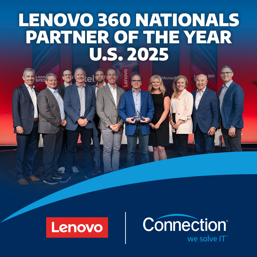 Thank you to Lenovo for naming Connection the Lenovo 360 Nationals Partner of the Year U.S. 2025! 

It’s an honor to be recognized for outstanding growth, exceptional customer engagement, and strategic planning. 👉 bit.ly/4ngYqst

#WeSolveIT