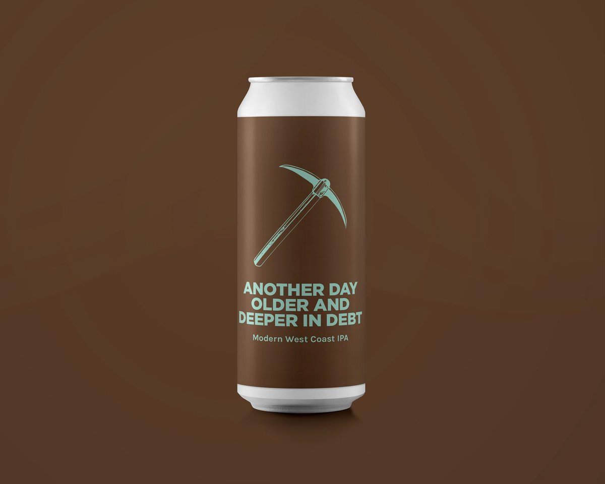 ANOTHER DAY OLDER AND DEEPER IN DEBT

Modern West Coast IPA, 7%

Some people say a Modern West Coast IPA’s made out of Cryo Citra, Cryo Mosaic, Centennial &amp; Chinook.

Live now! Shop here: t.ly/jOwnc