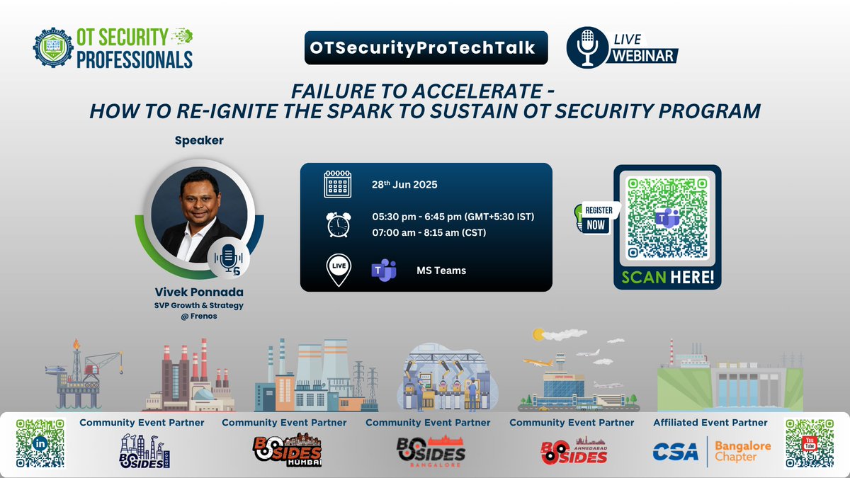 OT SECURITY PROFESSIONALS is hosting OTSecurityProTechTalk | Failure to Accelerate ~ Sustain OT Security Program. Register to attend it on June 28. events.teams.microsoft.com/event/13e8b427…