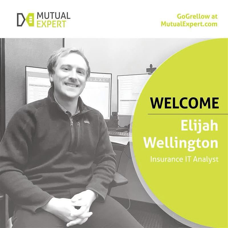 Please join us in welcoming Elijah Wellington to the Mutual Expert team! Elijah was brought on board as an Insurance IT Analyst to assist our customers.

#GoGrellow #MutualExpert #DotExpert #Insurance #PolicyAdministrationSystem #PAS