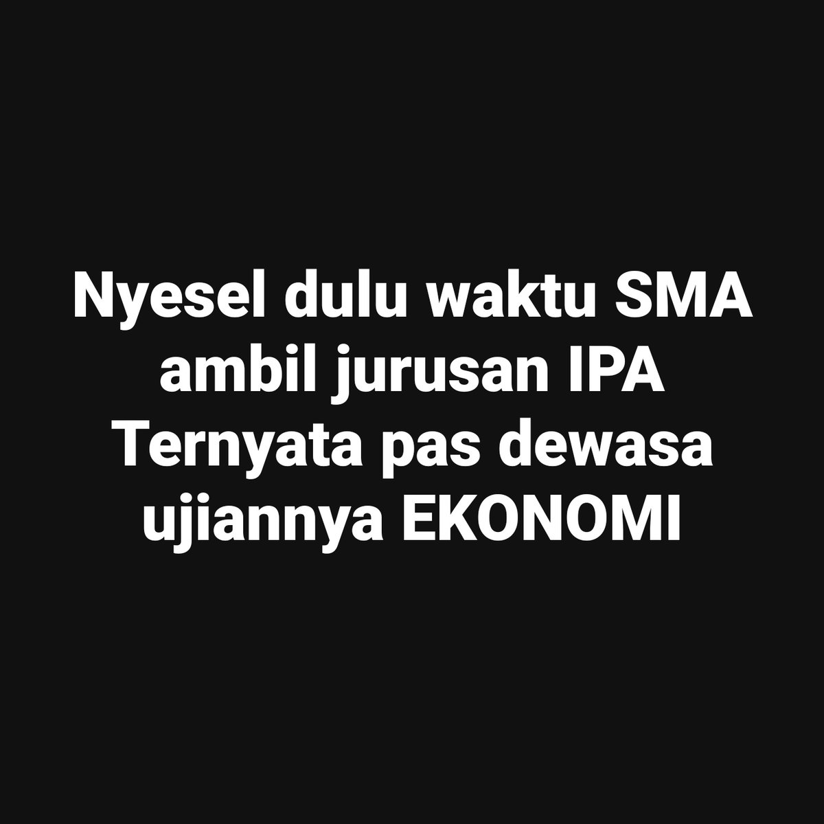 KucengTerbanggg's tweet photo. Di IPa juga ada ekonomi juga kan? https://t.co/TnJpVxMnne