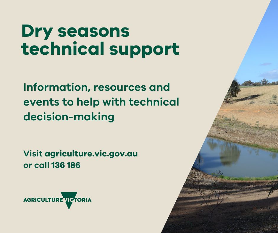 Are you a farmer managing drought conditions? Technical information, events and support is available to help make informed decisions about tackling the season ahead. 
Keep up to date with upcoming events at agriculture.vic.gov.au/events agriculture.vic.gov.au/dryseasons