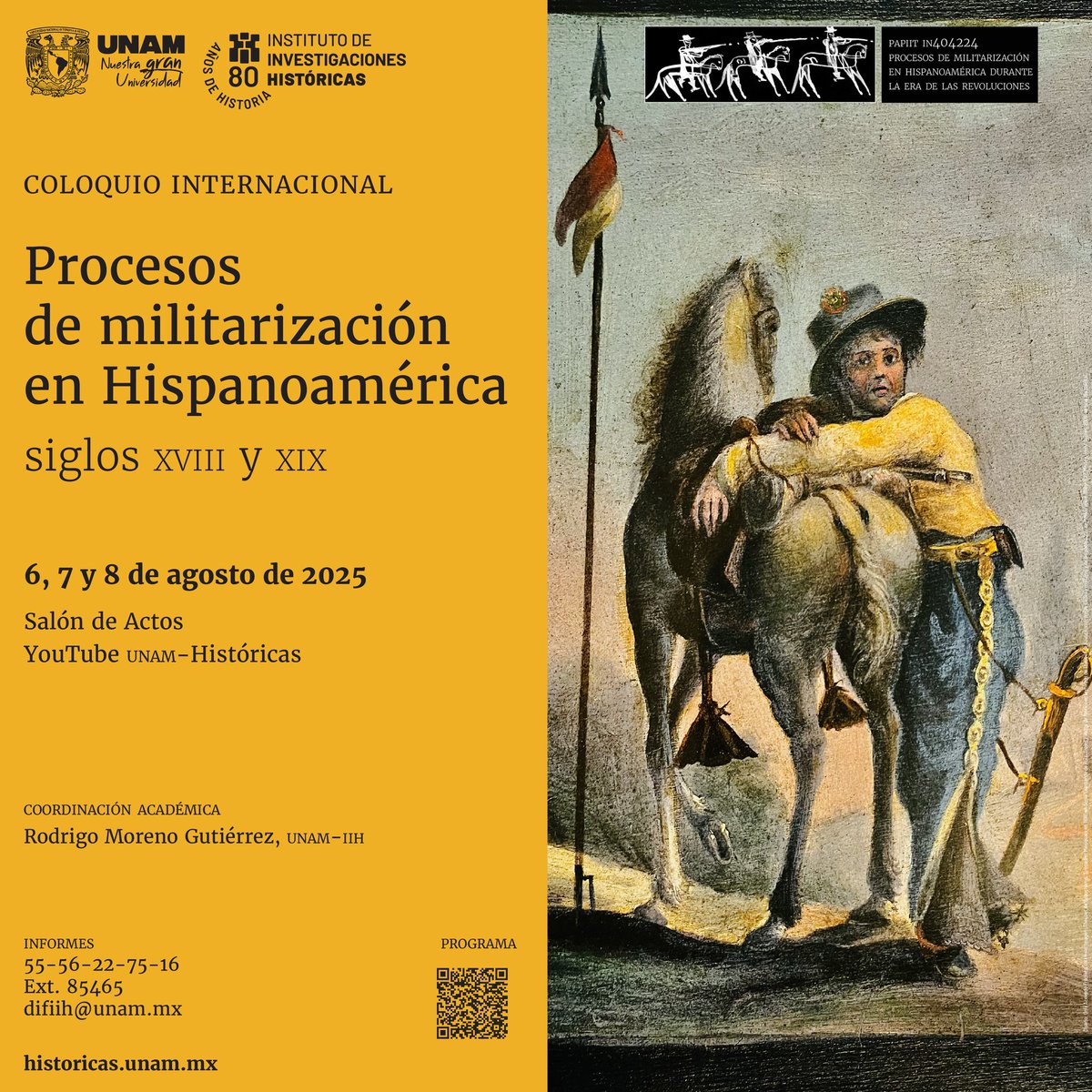 UNAM_Historicas's tweet image. Fronteras, milicias, regiones militarizadas y experiencias de militarización en las revoluciones independentistas son algunos de los tópicos que se abordarán en el Coloquio “Procesos de militarización en Hispanoamérica durante la era de las revoluciones”.
historicas.unam.mx/actividades/20…