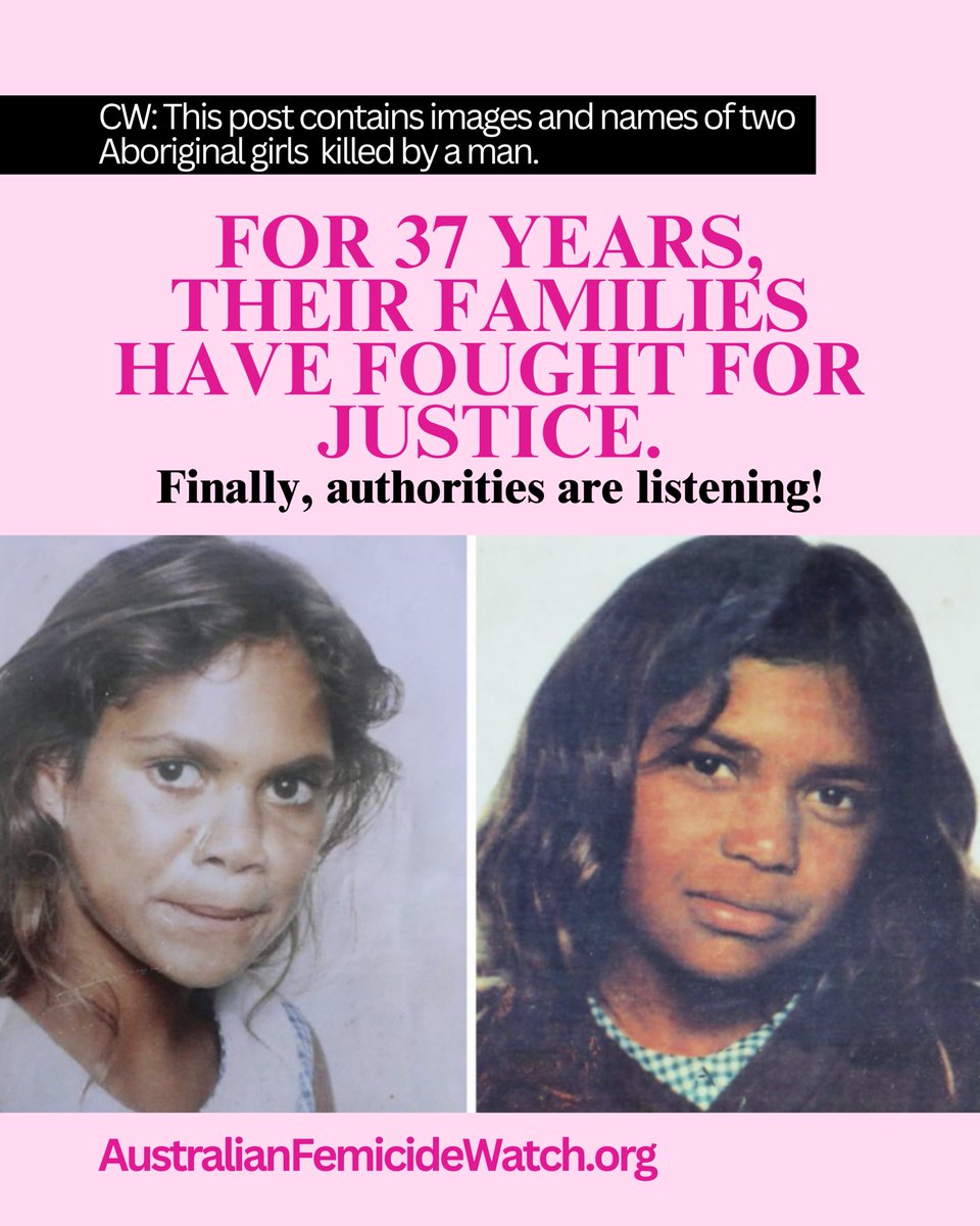 CW: This post contains images and names of two Aboriginal girls killed by a man.

For 37 years, their families have fought for justice.
Finally, authorities are listening!
Mona Lisa Smith and her cousin Jacinta (Cindy) Rose Smith were killed by sexual predator Alexander Ian Grant