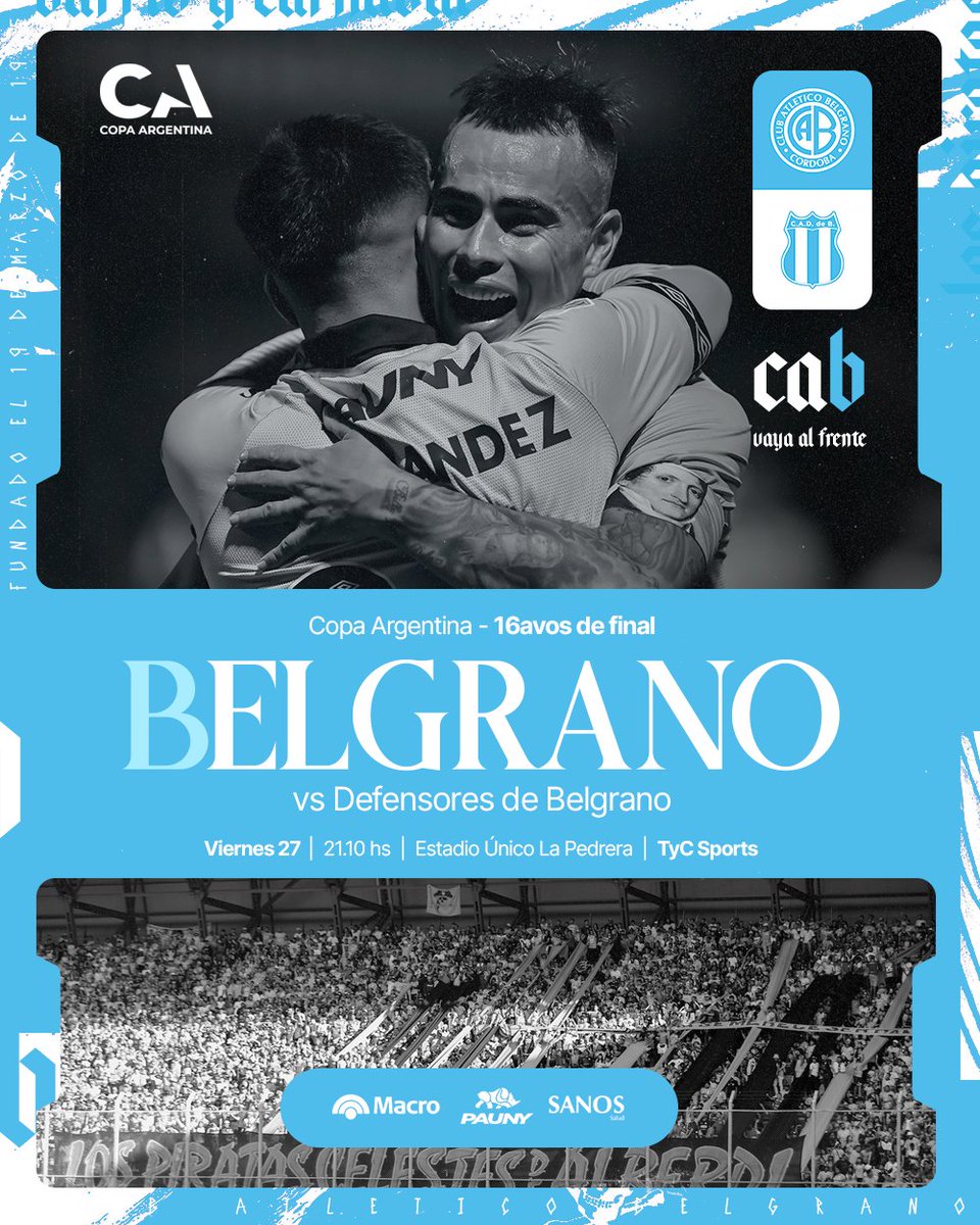 Belgrano's tweet photo. 🏆🇦🇷 @copaargentinaoficial | 16avos de final
🆚 Defensores de Belgrano
🗓 Viernes 27/6
🕒 21:10 hs
🏟 Estadio Parque La Pedrera | Villa Mercedes, San Luis
📺 TyC Sports
🎟️ Venta de entradas: https://t.co/74wuSW8BA1
#DaleBelgrano 🩵🏴☠️ https://t.co/sAU6tqgC82