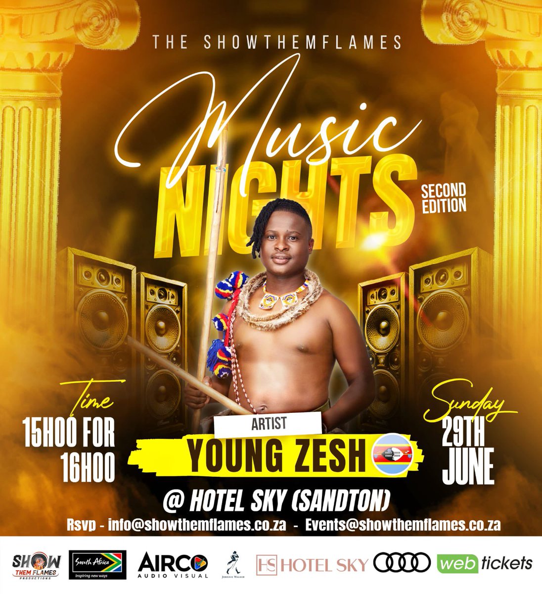 🔥🇿🇦📣☎️☀️ Showthemflames Africa celebrate the addition of the biggest Alisters (<a href="/youngzesh_Sz/">#Intwanencane 🇸🇿</a> ) for the #Showthemflamesmusicnights at the Hotel Sky on the 29th of June 2025.

#MusicNights Made possible by #Showthemflames #BrandSouthAfrica #AircoAudioVisual at <a href="/HotelSkySA/">Hotel Sky</a>