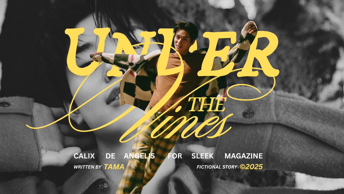 ⠀

⠀ ⠀ ⠀ ⠀  𝑼𝑵𝑫𝑬𝑹 ⠀ 𝐓𝐇𝐄 ⠀ 𝑽𝑰𝑵𝑬𝑺
⠀ ⠀ ⠀ ⠀  𝐂𝐀𝐋𝐈𝐗 ⠀ 𝑫𝑬 ⠀ 𝐀𝐍𝐆𝐄𝐋𝐈𝐒
⠀ ⠀ ⠀ ⠀  𝐅𝐎𝐑 𝑺𝑳𝑬𝑬𝑲 𝑴𝑨𝑮𝑨𝒁𝑰𝑵𝑬

⠀