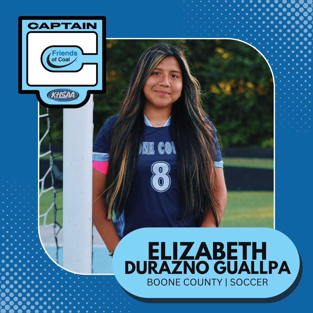 KHSAA's tweet image. This year, Elizabeth Durazno Guallpa was a captain of the Soccer Team at Boone County. She shows reliability and resilience, just like the Coal Industry in the state of Kentucky. @FriendsofCoalKY
#khsso #KHSAAProudPartner