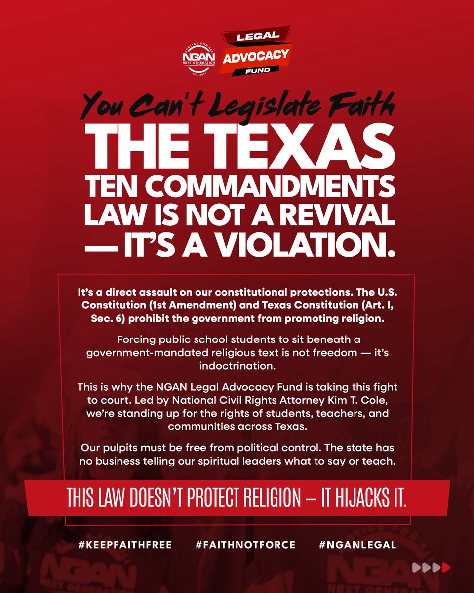 NextGenAction's tweet image. 📢 BREAKING: NGAN Legal Advocacy Fund Files Lawsuit Against the State of Texas
Texas has passed a law forcing every public school classroom to display the Ten Commandments — a direct attack on the separation of church and state.
Let’s be clear:
🛑 This isn’t about restoring…