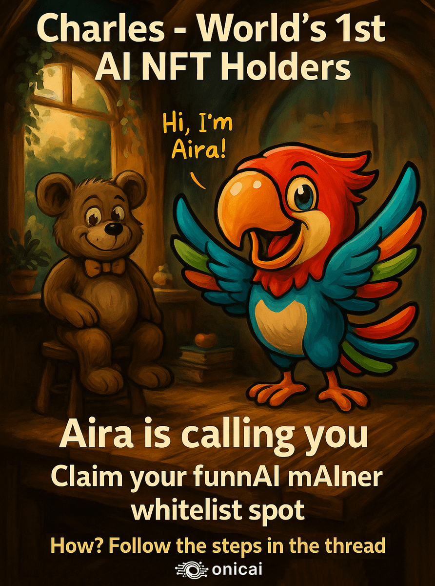 onicaiHQ's tweet photo. 🎨 Charles AI NFT holders — it’s your time!
The world’s first on-chain AI NFT art collection meets the magic of funnAI 🧠🦜

Aira is calling… and she’s got something special for you!

If you hold a Charles AI NFT as of June 19, you can now claim a whitelisted mAIner spot in funnAI! 🎟️

🗓️ But hurry — Deadline to finish the claim: June 26, Tuesday, 11 AM PT (California time)

All steps to claim your Whitelist spot can be found here:
https://t.co/VtfjAj7Ugs