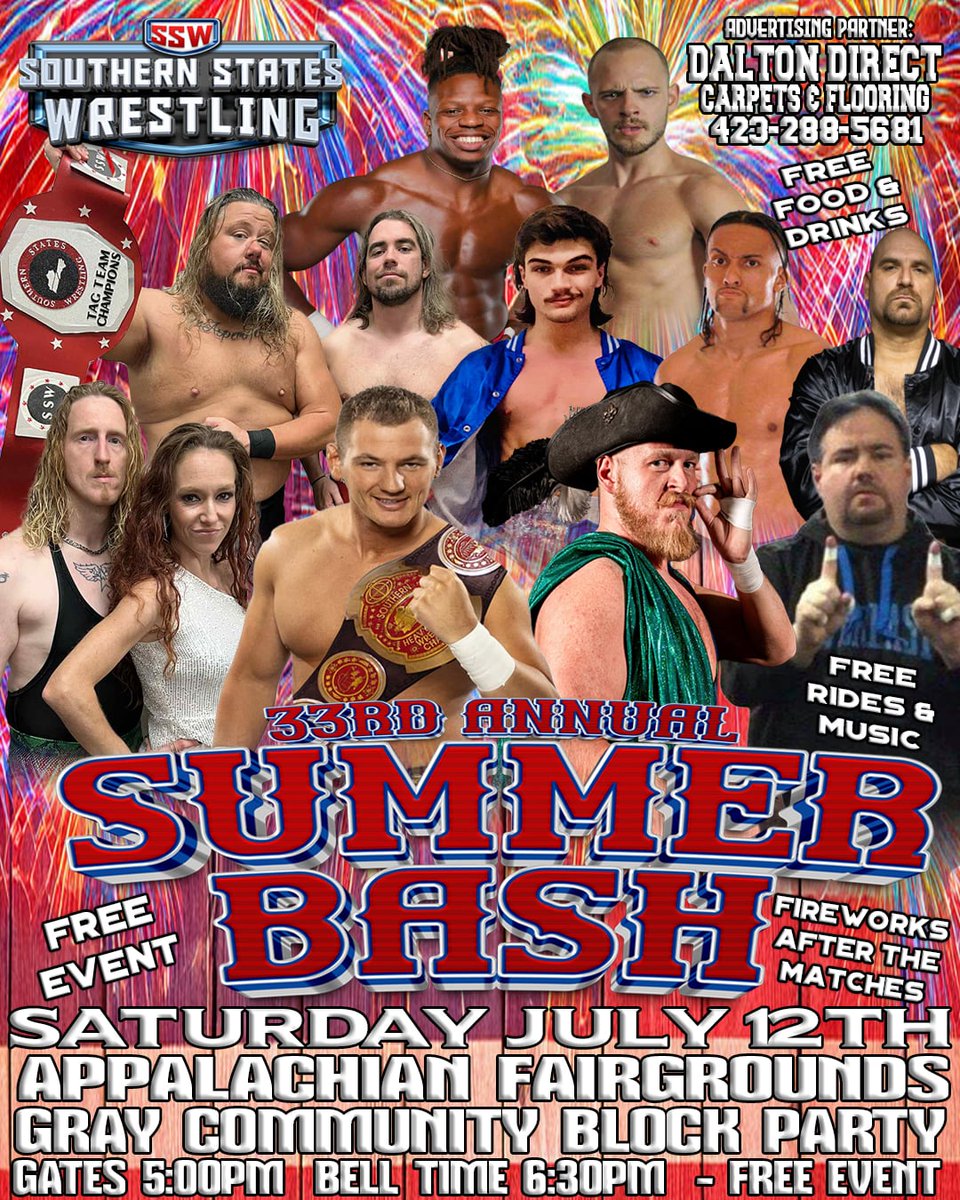 Southern States Wrestling 33rd annual Summer Bash Saturday July 12th 6:30pm Appalachian Fairgrounds Gray Tennessee a part of the Gray Block Party. 

FREE!!! Admission, food, drinks, games, kid rides, bounce houses, concerts, wrestling, and fireworks!!