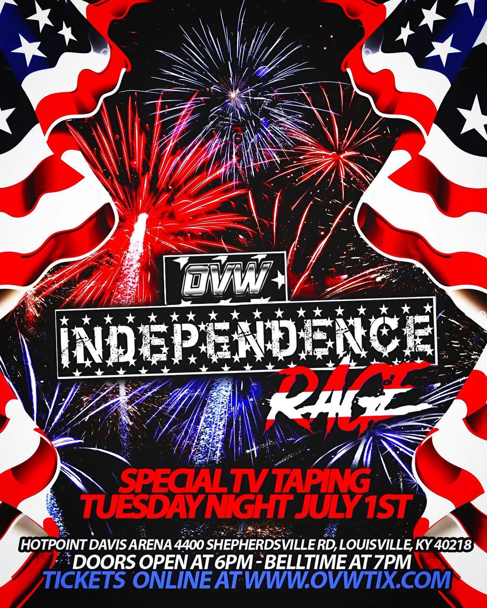 Get ready for the fireworks because INDEPENDENCE RAGE returns on JULY 1ST and we’re rocking Hotpoint Davis Arena down to the foundations with action!

Secure your spot - OVWTix.com