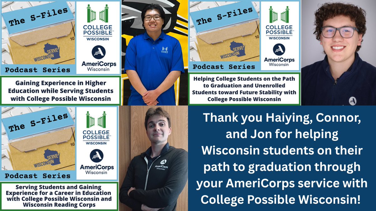 ServeWisconsin's tweet image. We wanted to give a shout out and thank you to Haiying, Connor, and Jon for helping Wisconsin students on their path to graduation through their @AmeriCorps service with @CollPossibleWI!
Check out their service stories on the The S-Files podcast at servewisconsin.transistor.fm
