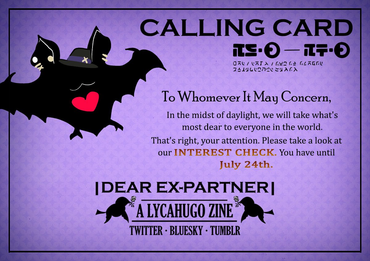✨INTEREST CHECK ✨

This is addressed to all lycahugo fans. We're about to steal what's most dear to you. 

We'd like to introduce Dear Ex-Partner, a Zenless Zone Zero fanzine for the pair #lycahugo.

📅 June 24th - July 24th

Links below ⬇️