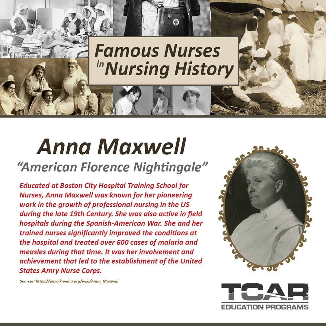 Let’s look at another famous nurse in history. Anna Maxwell was known as the “American Florence Nightingale” and was lauded for her successes in nursing training and her achievements in nursing during the Spanish-America War. en.wikipedia.org/wiki/Anna_Maxw…