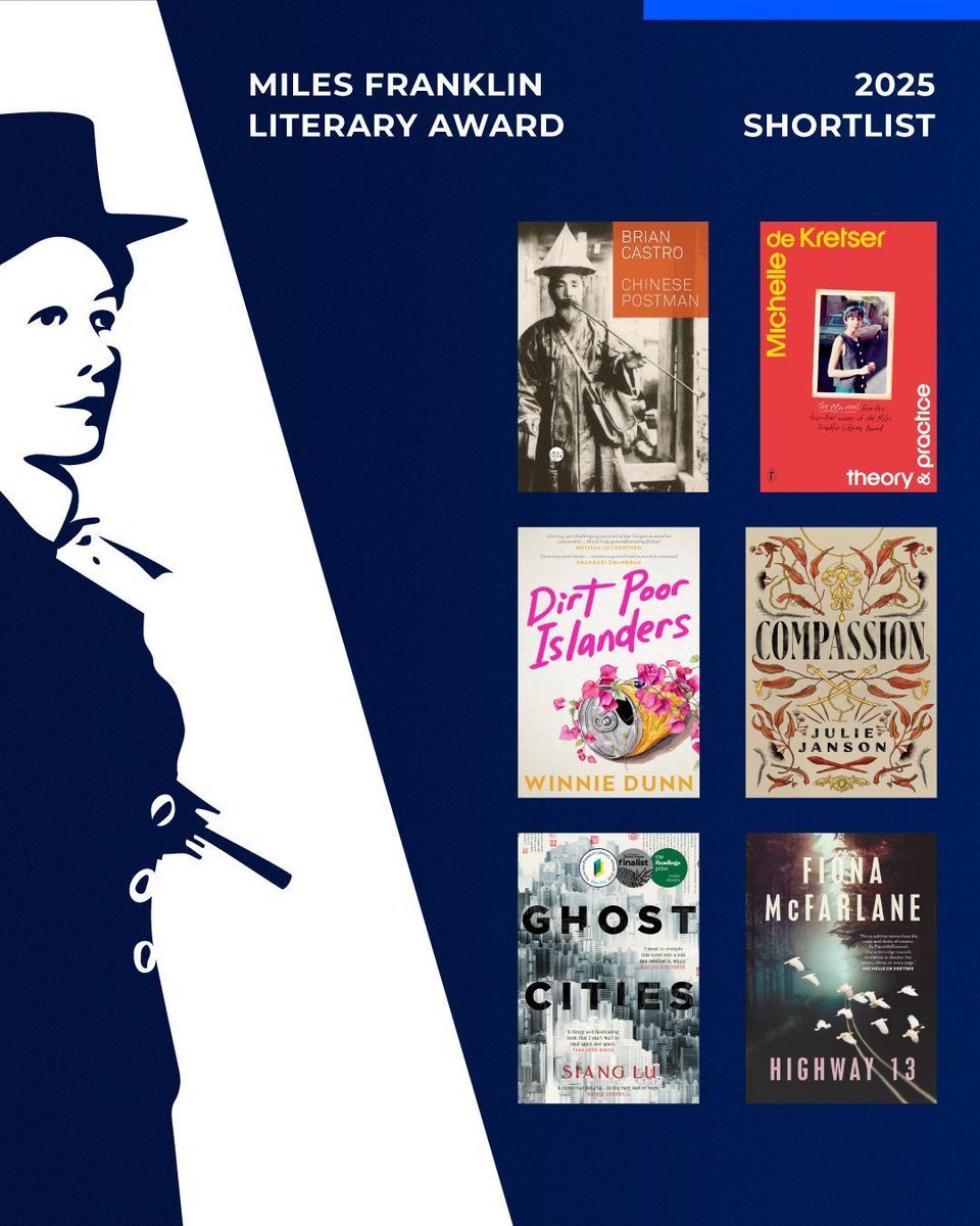 MilesFranklin (@_milesfranklin) on Twitter photo Announcing the 2025 Miles Franklin Literary Award Shortlist!
Congratulations to these six remarkable authors & their books that exemplify the finest in Australian literary talent.
buff.ly/C9i2QY0
#MilesFranklin #MFLA2025 <a href="/CopyrightAgency/">Copyright Agency</a> Announcing the 2025 Miles Franklin Literary Award Shortlist!
Congratulations to these six remarkable authors & their books that exemplify the finest in Australian literary talent.
buff.ly/C9i2QY0
#MilesFranklin #MFLA2025 <a href="/CopyrightAgency/">Copyright Agency</a>