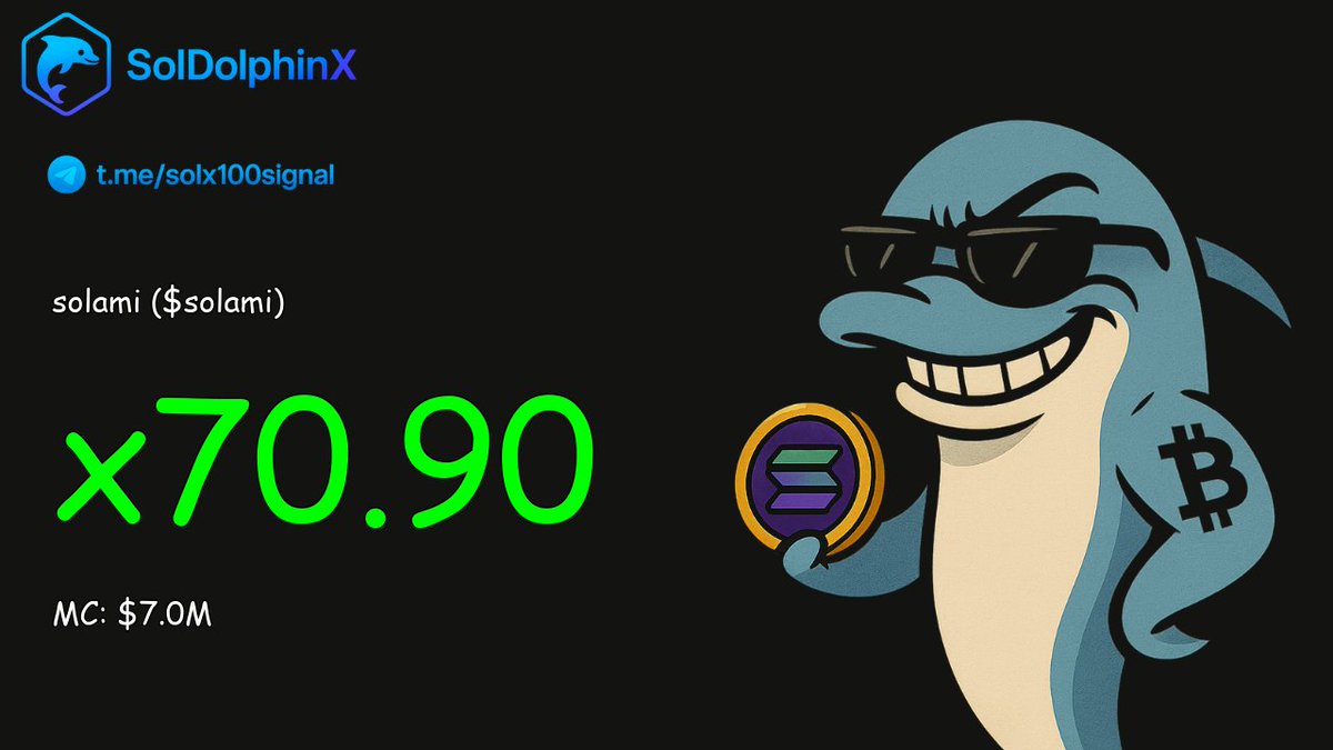 sol_dolphinX_AI's tweet photo. 🔥🔥 SUPER PUMP: $solami x70.90!

CA: 💊 5c74v6Px9RKwdGWCfqLGfEk7UZfE3Y4qJbuYrLbVG63V

💰 MC: $98k → $7M
📈 This is next-level degen.
Tele Group : https://t.co/wLy4tzVVBq   
Buy Now : https://t.co/1k0VNJGvIK https://t.co/MYP1KHlAth