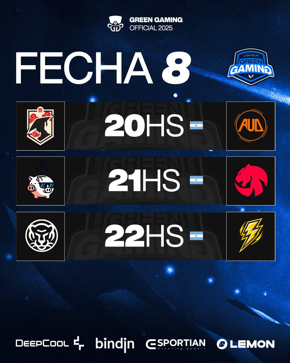 Green Gaming 🍀 (@ligagreengaming) on Twitter photo 🔵 ENFRENTAMIENTOS | FECHA 8 🔵
20 HRS - <a href="/ToyoEsports/">TOYO</a> 🆚 <a href="/AUD_GAMING23/">AUD GAMING</a>
21 HRS - <a href="/Rebirthe_Sports/">Trident X Rebirth</a> 🆚 <a href="/australs_gg/">Australs</a>
22 HRS - <a href="/AlphaGamingG_/">Alpha Gaming Group</a> 🆚 <a href="/attforceesports/">Attraction Force Esports</a>
🍀 Sigue la ACCIÓN en: twitch.tv/greengaming_tv
#GreenGaming #GreenGamingSur 🔵 ENFRENTAMIENTOS | FECHA 8 🔵
20 HRS - <a href="/ToyoEsports/">TOYO</a> 🆚 <a href="/AUD_GAMING23/">AUD GAMING</a>
21 HRS - <a href="/Rebirthe_Sports/">Trident X Rebirth</a> 🆚 <a href="/australs_gg/">Australs</a>
22 HRS - <a href="/AlphaGamingG_/">Alpha Gaming Group</a> 🆚 <a href="/attforceesports/">Attraction Force Esports</a>
🍀 Sigue la ACCIÓN en: twitch.tv/greengaming_tv
#GreenGaming #GreenGamingSur