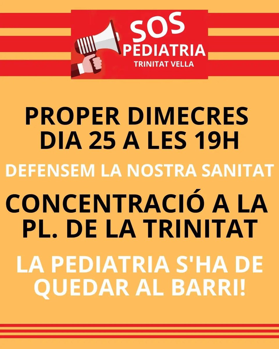 Continua el desmantellament del servei de pediatria dels pobles i barris de Catalunya. Demà concentració per defensar el servei a Trinitat Vella. La pediatria es queda al barri!!!