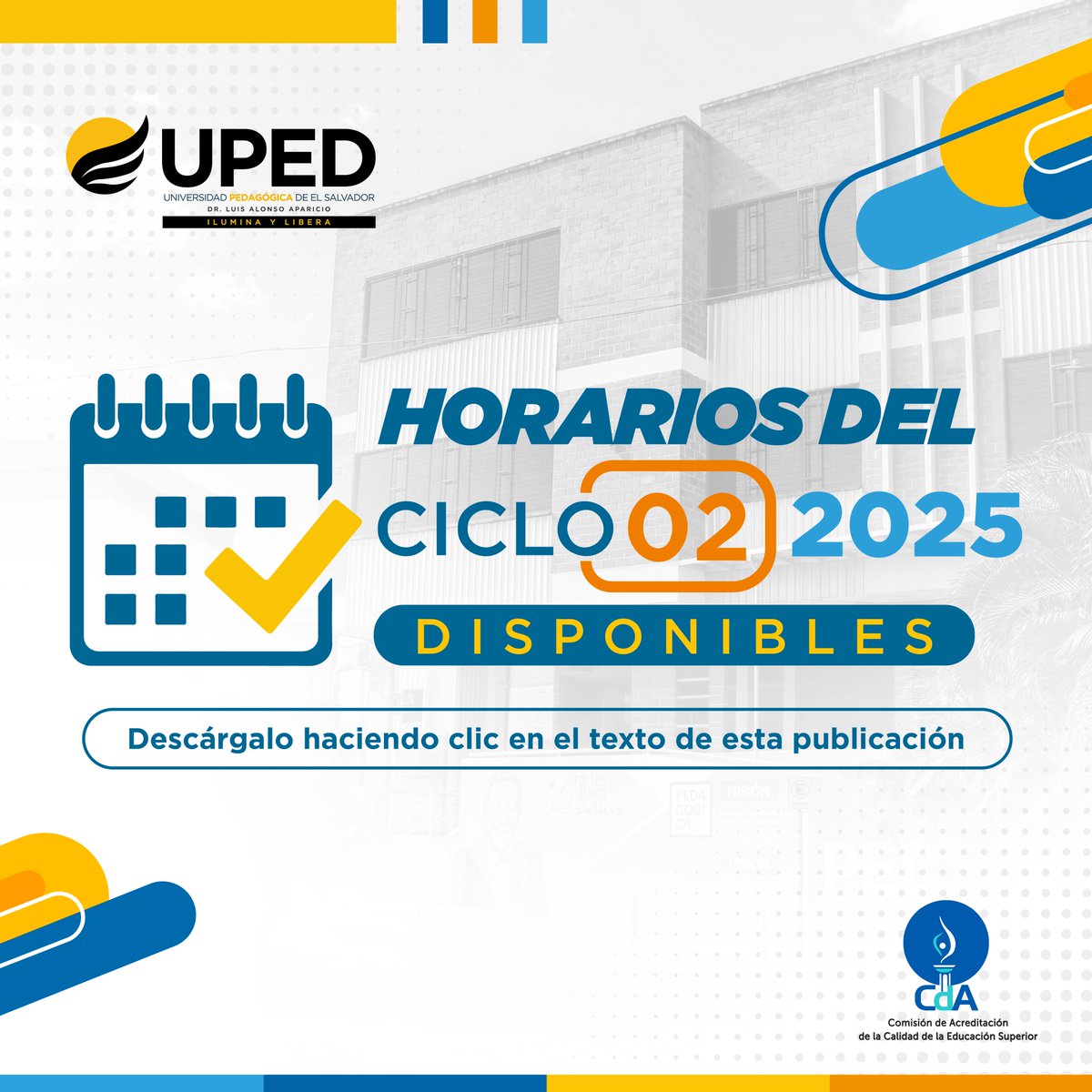 Informamos a toda la Comunidad Educativa que los Horarios para el ciclo 02-2025 ya están disponibles.

Les invitamos a dar clic en el siguiente enlace para que puedan descargarlos:
pedagogica.edu.sv/.../HORARIOS-0…

#SomosUPED