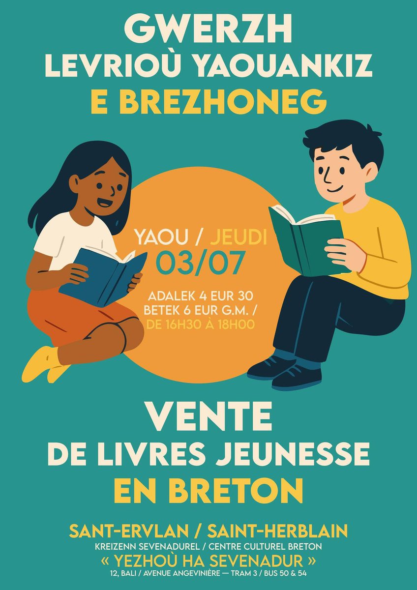 📚 
Gwerzh #levrioù yaouankiz e #brezhoneg d'ar Yaou 3/07 etre 4e30 ha 6e00 GM e kreizenn Yezhoù ha Sevenadur e #SantErvlan.

Vente de #livres jeunesse en #breton le jeudi 3/07 entre 16:30 et 18:00 au centre culturel breton Yezhoù ha Sevenadur à #SaintHerblain.

#Brezhoneg #BZHG