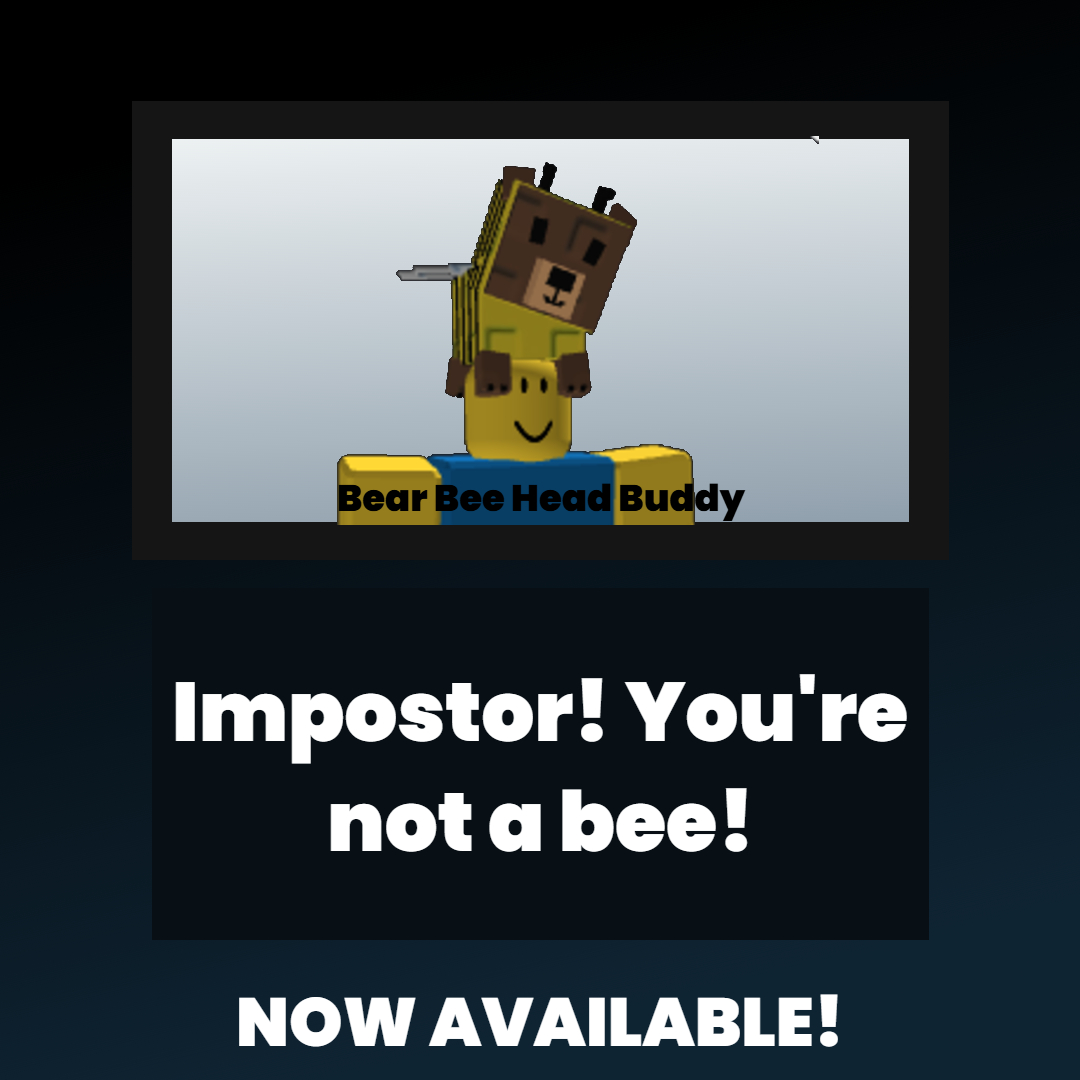 JC_Roblox_UGC's tweet image. GET THE BRAND NEW &quot;Bear Bee Head Buddy&quot; NOW!! roblox.com/catalog/850791…