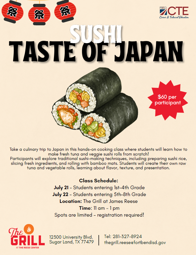Fort Bend ISD CTE (@fbisd_cte) on Twitter photo 🍴 Calling all young chefs! Join us this July at The Grill , <a href="/CTEReeseCenter/">James Reese Career and Technical Center</a> for hands-on cooking fun!
👩🍳 Cook tacos from scratch
🧁 Bake & decorate cupcakes
🍣 Roll fresh sushi
🎟️ Just $60 per class | Spots are limited
📍 Grades 1–8
🔗 Register: eventbrite.com/cc/july-summer… 🍴 Calling all young chefs! Join us this July at The Grill , <a href="/CTEReeseCenter/">James Reese Career and Technical Center</a> for hands-on cooking fun!
👩🍳 Cook tacos from scratch
🧁 Bake & decorate cupcakes
🍣 Roll fresh sushi
🎟️ Just $60 per class | Spots are limited
📍 Grades 1–8
🔗 Register: eventbrite.com/cc/july-summer…