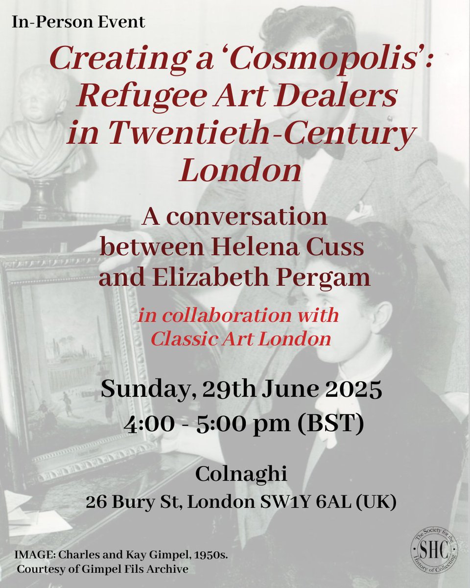 SocHistColl (@sochistcoll) on Twitter photo If you are in London next weekend, don’t miss this! 👀
“Creating a ‘Cosmopolis’: Refugee Art Dealers in Twentieth-Century London”
29 June, 4pm BST
A conversation between Helena Cuss and Elizabeth Pergam
Colnaghi, 26 Bury St, London SW1Y 6AL
Register here: …hehistoryofcollecting.wildapricot.org/event-6213773 If you are in London next weekend, don’t miss this! 👀
“Creating a ‘Cosmopolis’: Refugee Art Dealers in Twentieth-Century London”
29 June, 4pm BST
A conversation between Helena Cuss and Elizabeth Pergam
Colnaghi, 26 Bury St, London SW1Y 6AL
Register here: …hehistoryofcollecting.wildapricot.org/event-6213773
