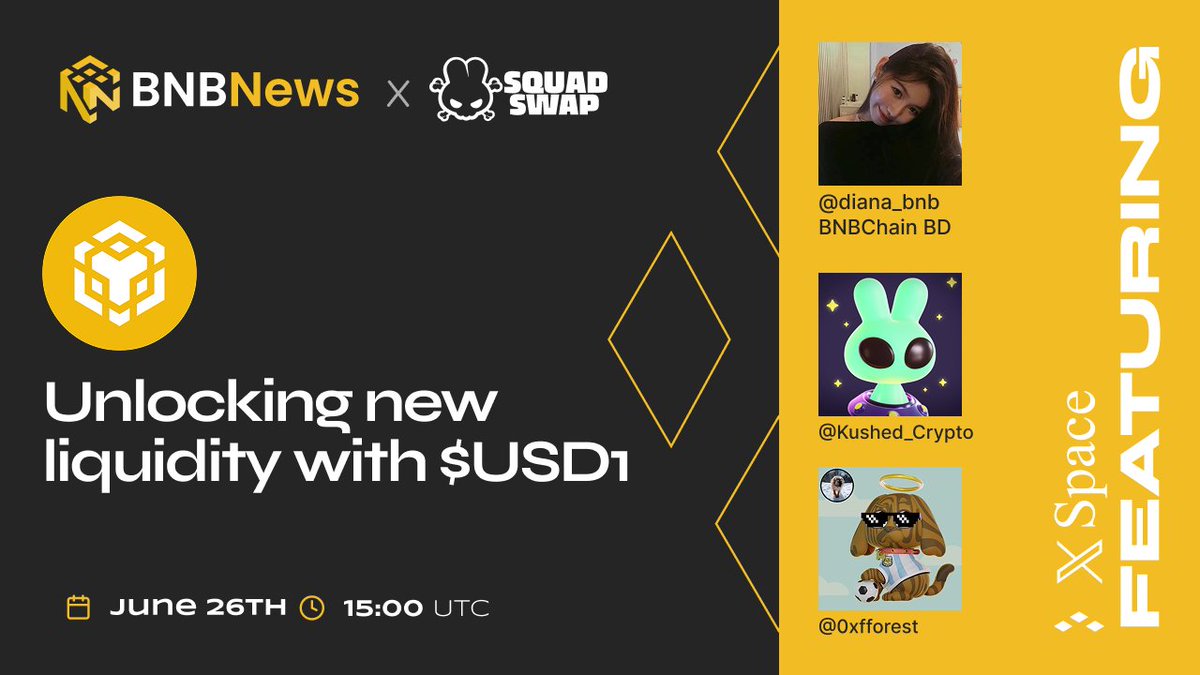 BNBNews (@bnbnews_com) on Twitter photo Join us Thursday to chat with <a href="/BNBCHAIN/">BNB Chain</a>'s <a href="/diana_bnb/">Diana BNB</a> to chat about all things #USD1 by <a href="/worldlibertyfi/">WLFI</a>! $
In collaboration with <a href="/Squad_Swap/">SquadSwap 🐰💱</a>, and hosted by <a href="/Kushed_Crypto/">👽Kushed|SquadSwap🐰</a> & <a href="/0xFForest/">Forest | SquadSwap🐰</a> 🎙️
Set a reminder 👇
x.com/i/spaces/1vOGw… Join us Thursday to chat with <a href="/BNBCHAIN/">BNB Chain</a>'s <a href="/diana_bnb/">Diana BNB</a> to chat about all things #USD1 by <a href="/worldlibertyfi/">WLFI</a>! $
In collaboration with <a href="/Squad_Swap/">SquadSwap 🐰💱</a>, and hosted by <a href="/Kushed_Crypto/">👽Kushed|SquadSwap🐰</a> & <a href="/0xFForest/">Forest | SquadSwap🐰</a> 🎙️
Set a reminder 👇
x.com/i/spaces/1vOGw…