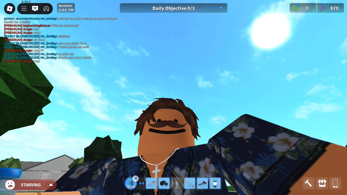 Day 1
Water bottle equiped am trade with a nice person for 1 dollar.
i shall trade this bottle of water for 3 dollars then sell a fountain soda for 5 bucks
#yay
#Water.