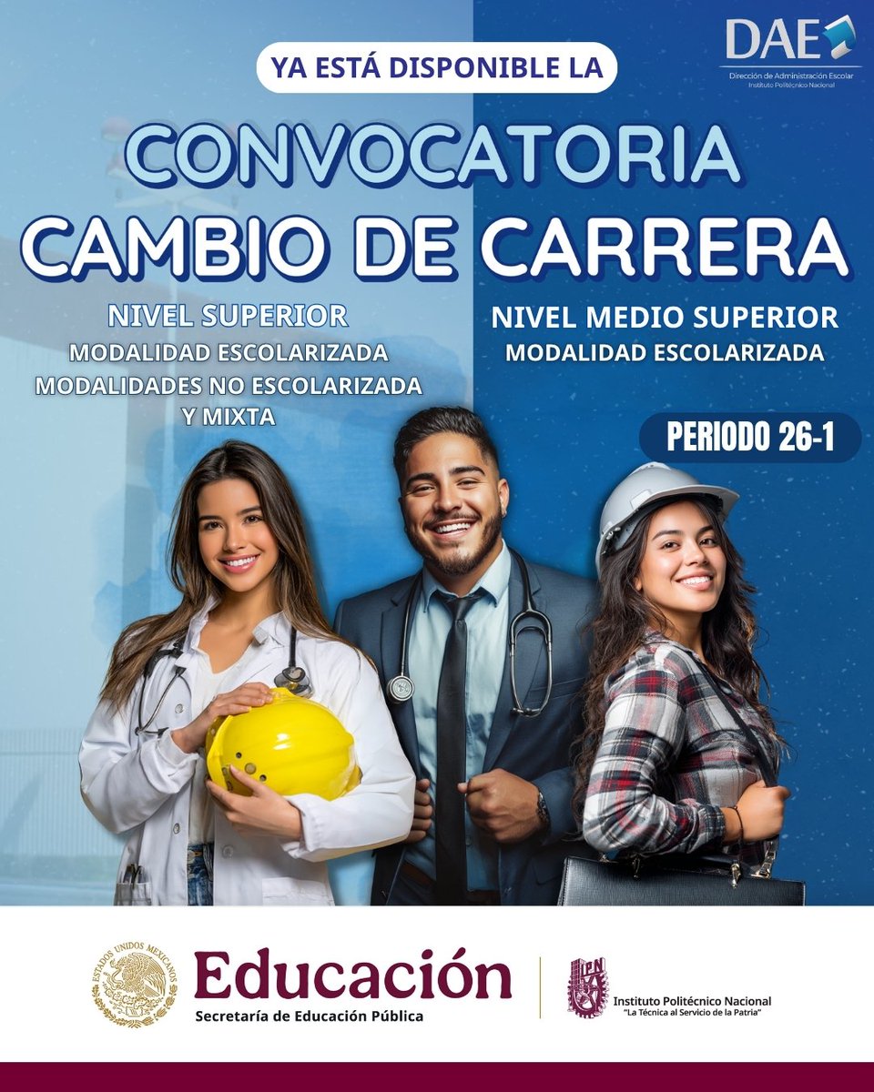 Ya se encuentra disponible la Convocatoria de Cambio de Carrera para el periodo 26-1, dirigida a:

📌 Nivel Medio Superior – Modalidad Escolarizada
📌 Nivel Superior – Modalidades Escolarizada, No Escolarizada y Mixta

➡️ ipn.mx/dae/

#IPN #DAE #CambioDeCarreraIPN