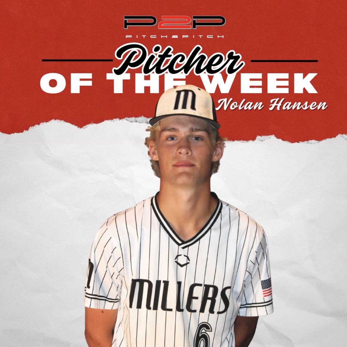 Pitch 2 Pitch ๐ (@pitch2pitch) on Twitter photo Celebrating this weekโs standout players!๐ช๐ฝ๐
Congratulations to our hitter of the week, Matthew Welter: going 6/13 with 2 HRโs, 6 RBIโs, and 4 runs.
& our pitcher of the week, Nolan Hansen: throwing 6.2 IP, allowing just 1 ER and 3H with 12Kโs.
Making the Millers proud!๐๐ผโพ๏ธ Celebrating this weekโs standout players!๐ช๐ฝ๐
Congratulations to our hitter of the week, Matthew Welter: going 6/13 with 2 HRโs, 6 RBIโs, and 4 runs.
& our pitcher of the week, Nolan Hansen: throwing 6.2 IP, allowing just 1 ER and 3H with 12Kโs.
Making the Millers proud!๐๐ผโพ๏ธ