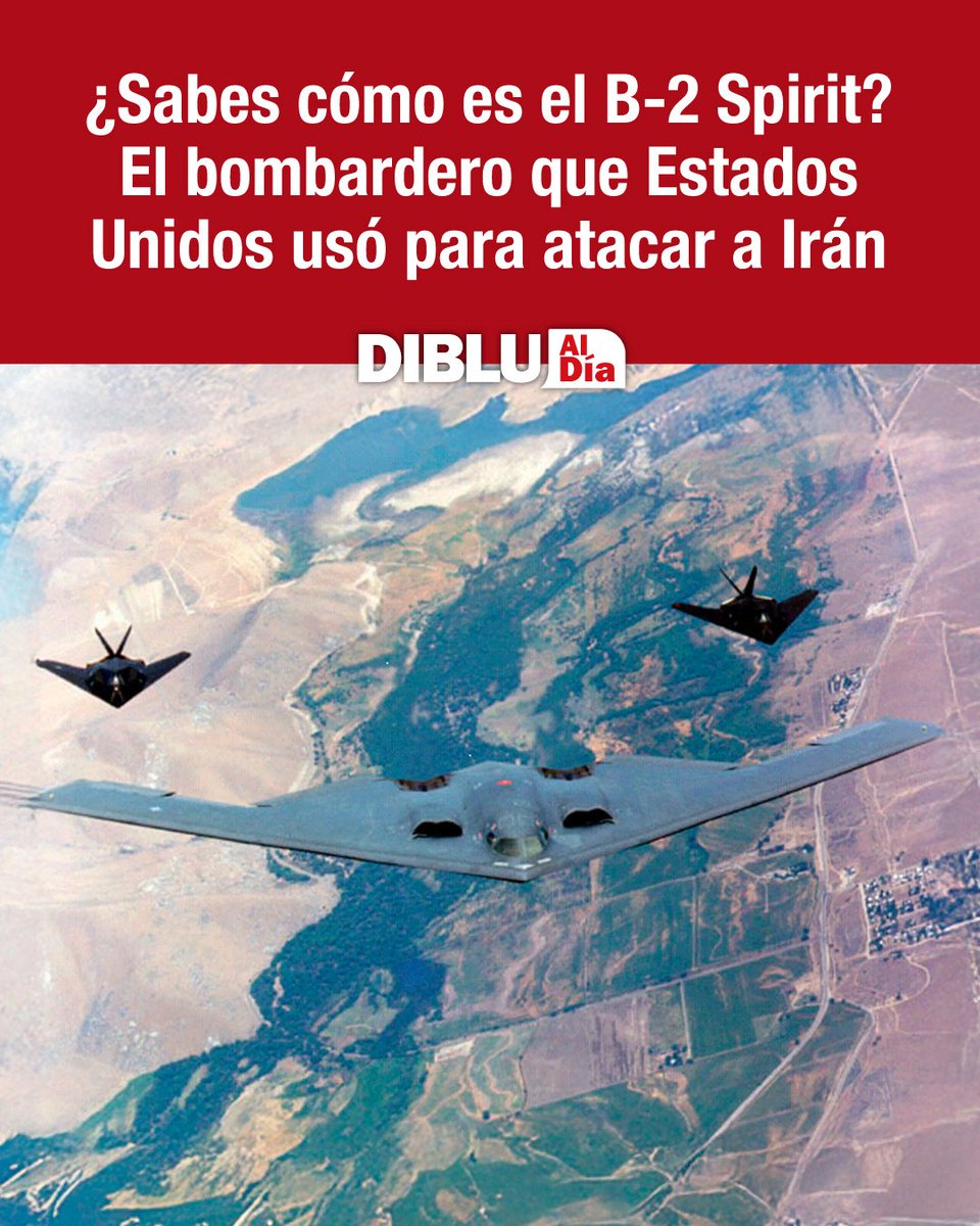 Radio Diblu (@radiodiblufm) on Twitter photo 📌 ¿Sabes cómo es el B-2 Spirit? El bombardero que Estados Unidos usó para atacar a Irán
#DibluAlDía 📰 con <a href="/gustavoenavarro/">Gustavo Navarro</a>
En días pasados, el presidente de los Estados Unidos, Donald Trump, anunció que había bombardeado 3 bases nucleares de Irán.
Los aviones que utilizaron 📌 ¿Sabes cómo es el B-2 Spirit? El bombardero que Estados Unidos usó para atacar a Irán
#DibluAlDía 📰 con <a href="/gustavoenavarro/">Gustavo Navarro</a>
En días pasados, el presidente de los Estados Unidos, Donald Trump, anunció que había bombardeado 3 bases nucleares de Irán.
Los aviones que utilizaron