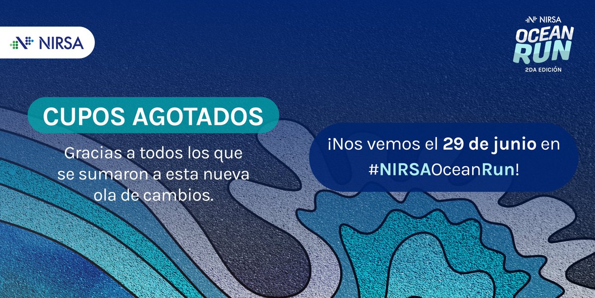 Oficialmente, los cupos para #NIRSAOceanRun están agotados.🌊💙

La respuesta ha sido increíble y juntos demostraremos que correr con propósito une corazones y transforma realidades.

Gracias por sumarte a esta #OlaDeCambios. Nos vemos el 29 de junio.