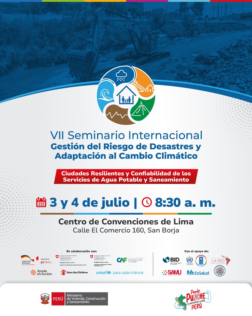 ✅ ¡Participa del VII Seminario Internacional Gestión del Riesgo de Desastres y Adaptación al Cambio Climático!

📌 Conoce sobre las ciudades resilientes y la confiabilidad de los servicios de agua potable y saneamiento, a través de conferencias a cargo de expositores nacionales