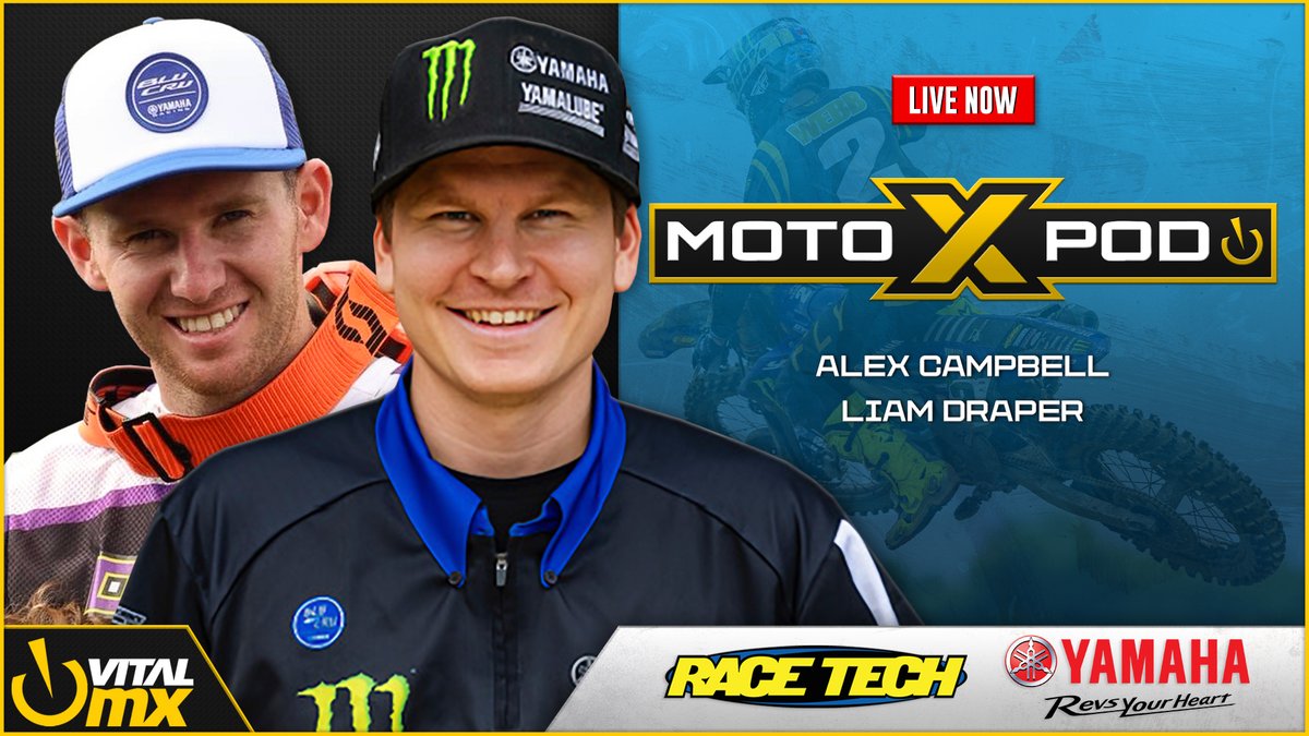 Vital MX (@vitalmx) on Twitter photo MotoXpod Ep361 | Ft. Liam Draper and Alex Campbell. We are presented by <a href="/RaceTechSuspen/">RaceTech Inc</a> & Yamaha Motor USA. vitalmx.com/videos/feature… MotoXpod Ep361 | Ft. Liam Draper and Alex Campbell. We are presented by <a href="/RaceTechSuspen/">RaceTech Inc</a> & Yamaha Motor USA. vitalmx.com/videos/feature…