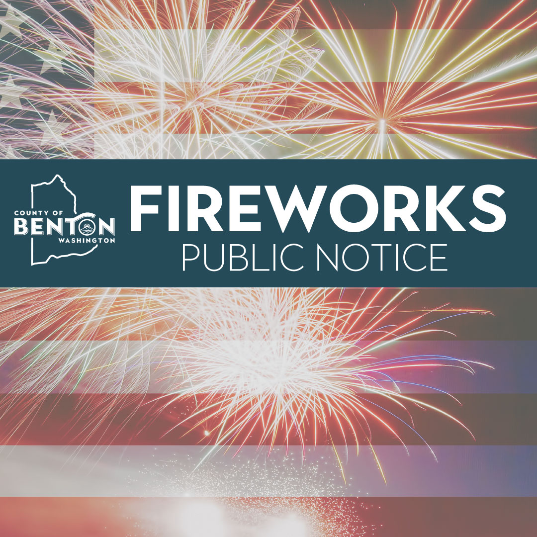🎇A notice has been provided by the Benton County Fire Marshal to all residents and visitors to unincorporated Benton County.
View full information and legal dates and times here: tinyurl.com/5yuy8pre
#BentonCountyWA