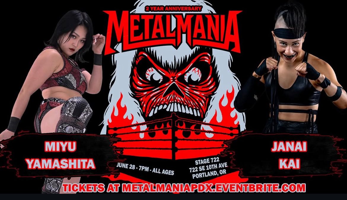 Wrestling Miyu Friday AND Saturday!
👹👹👹
Canada + Portland,OR