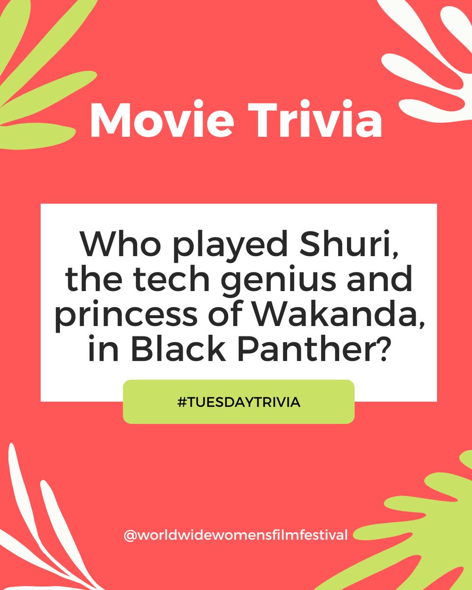 🎉Tuesday Trivia is here!

Who played Shuri, the tech genius and princess of Wakanda, in Black Panther?

💭 Drop your answer below!

And don’t forget — submissions are OPEN for the Eighth Annual Worldwide Women’s Film Festival (March 6–8, 2026)! Earlybird pricing ends July 31! 🎟️
