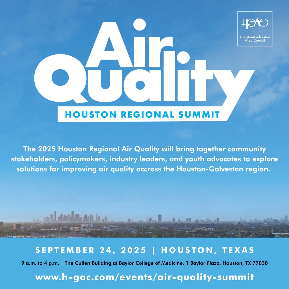 🌬️ Let’s clear the air — together.

Join us at the 2025 Houston Regional Air Quality Summit as we bring together community voices, policymakers, industry experts, and youth advocates to shape the future of clean air in our region.

📅 9 a.m. to 4 p.m. on September 24, 2025
📍