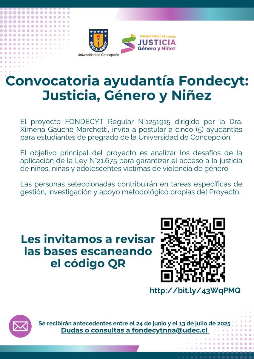 🟣 ¿Eres estudiante de pregrado UdeC y te interesa investigar en género, infancia y justicia?

Se abren 5 cupos de ayudantía en el proyecto Fondecyt “Justicia, Género y Niñez”.

📅 Postula hasta el 13 de julio
📩 fondecytnna@udec.cl
🔗 bit.ly/ayudantiasgene…